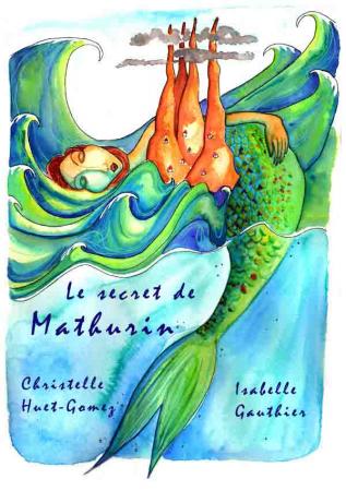 Le secret de Mathurin, fils de marin